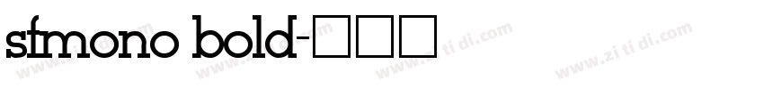 sfmono bold字体转换